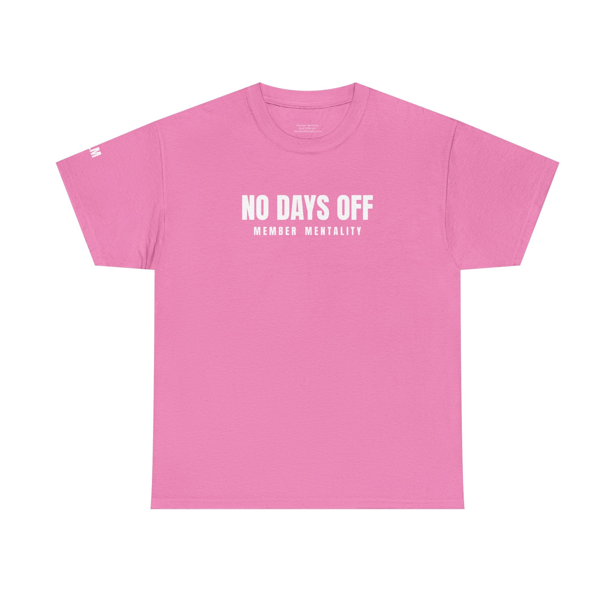 No Days Off Tee | Motivational Fitness Shirt