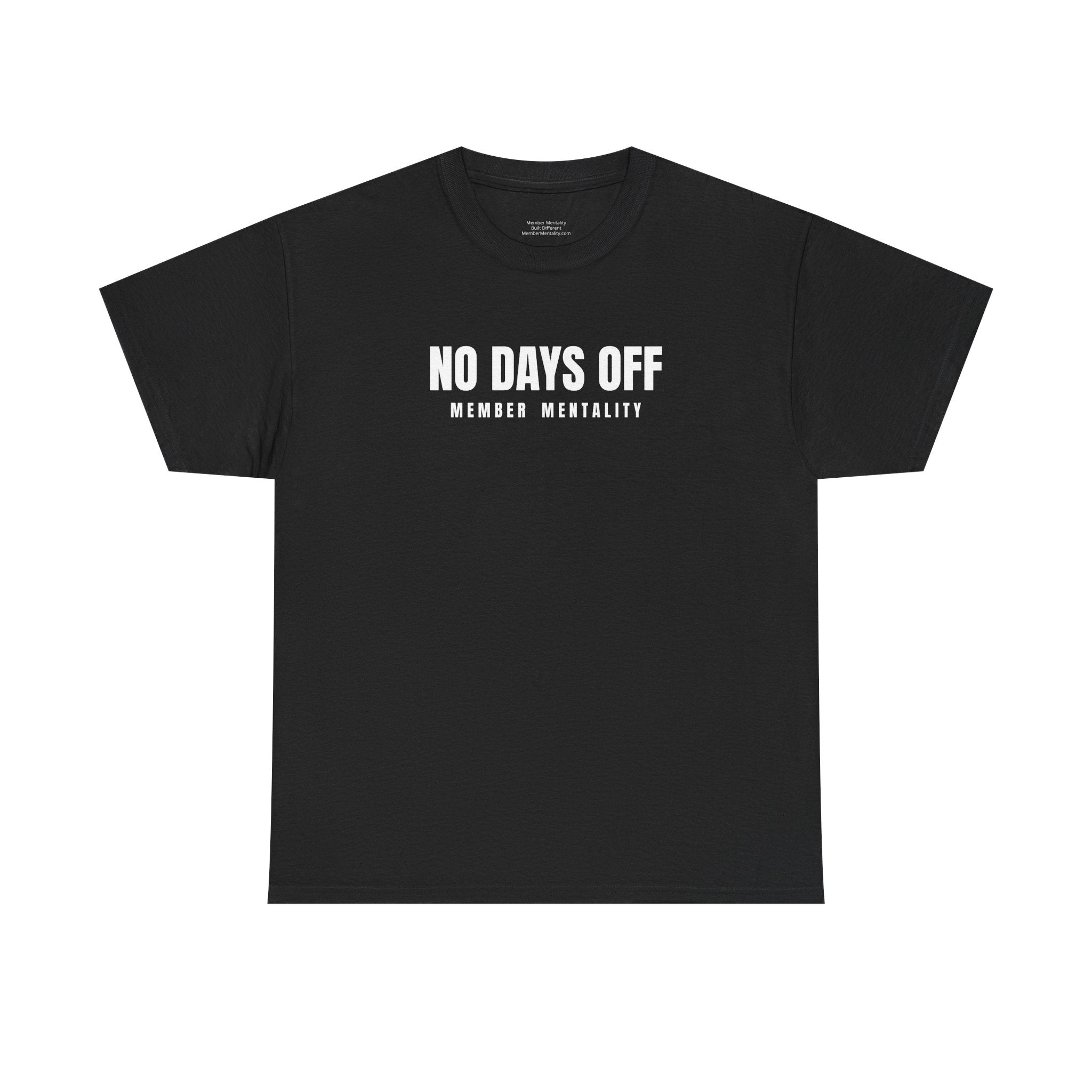 No Days Off Tee | Motivational Fitness Shirt