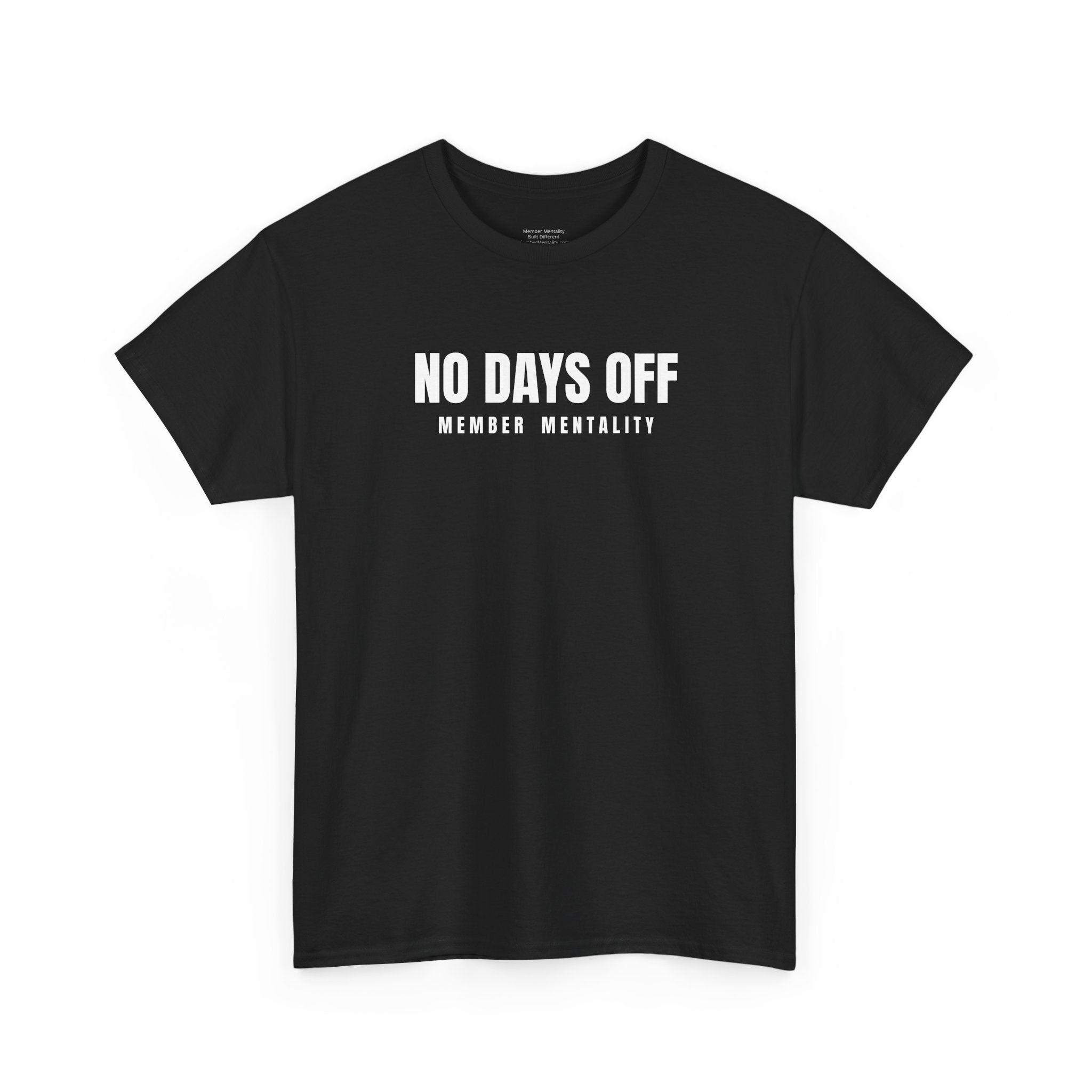 No Days Off Tee | Motivational Fitness Shirt